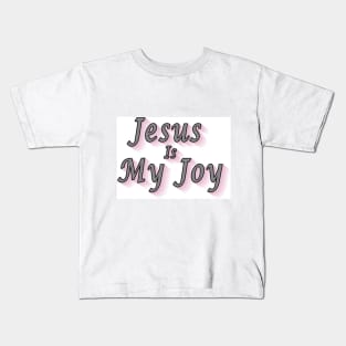Jesus is My Joy Kids T-Shirt